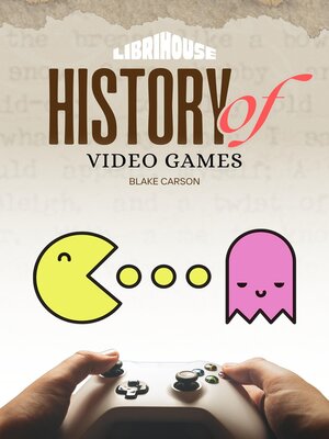 cover image of History of Video Games